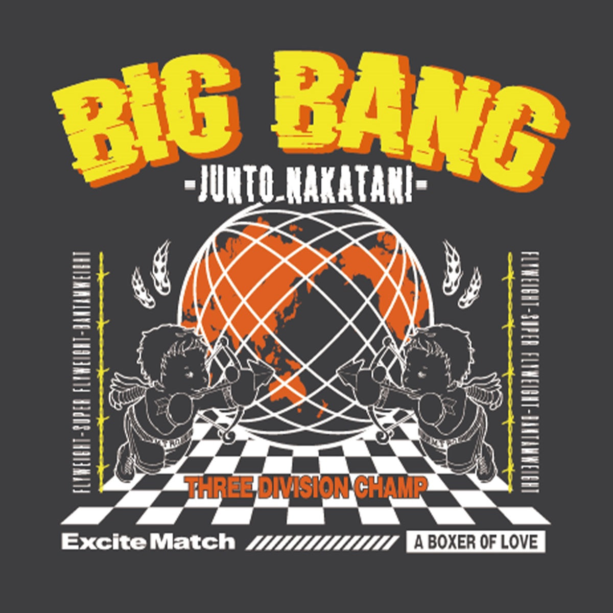 【中谷潤人×ExciteMatch】BIG BANG JUNTO NAKATANI Tシャツ