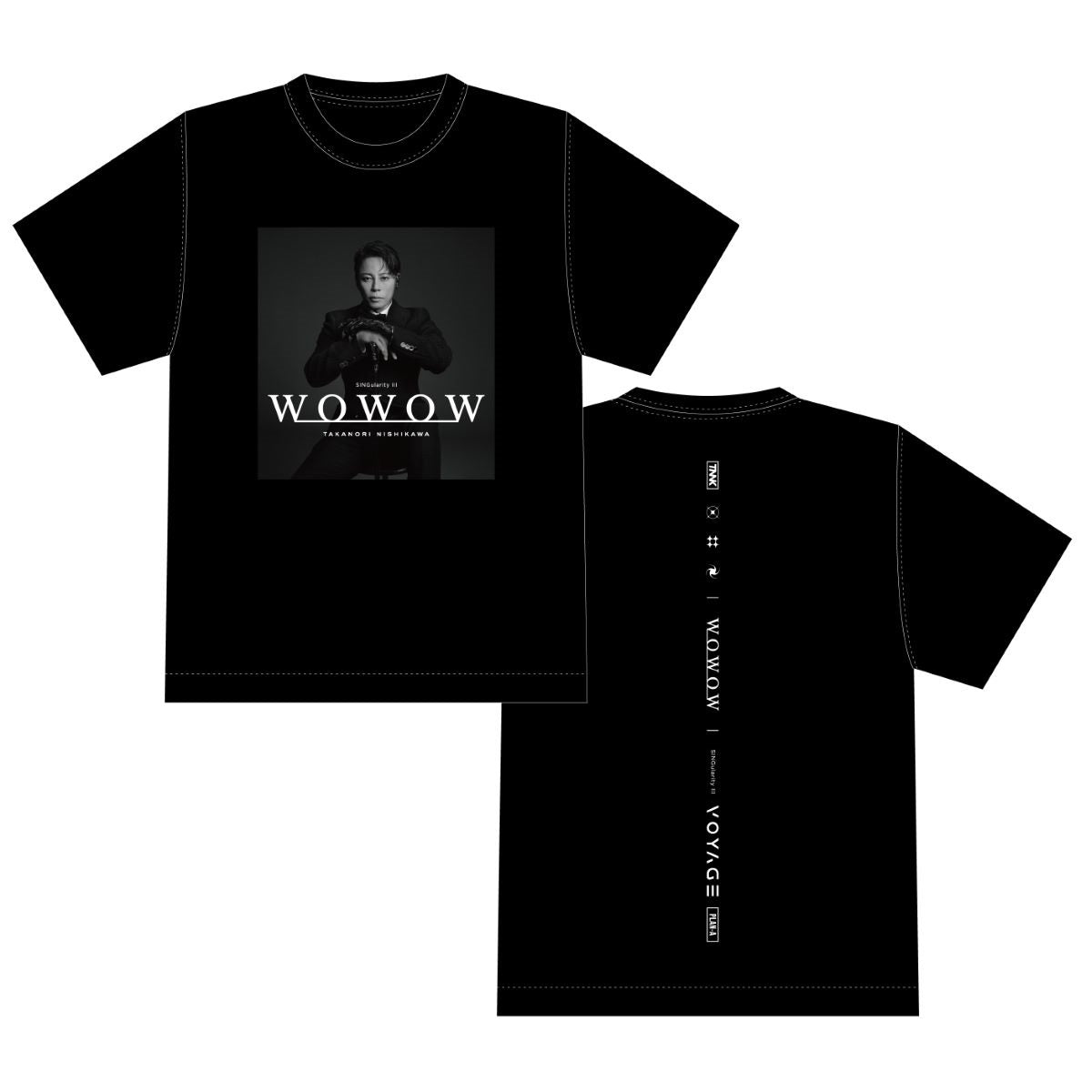 【西川貴教×WOWOW】TAKANORI NISHIKAWA LIVE TOUR 003[SINGularity Ⅲ -VOYAGE-]フォトTシャツ