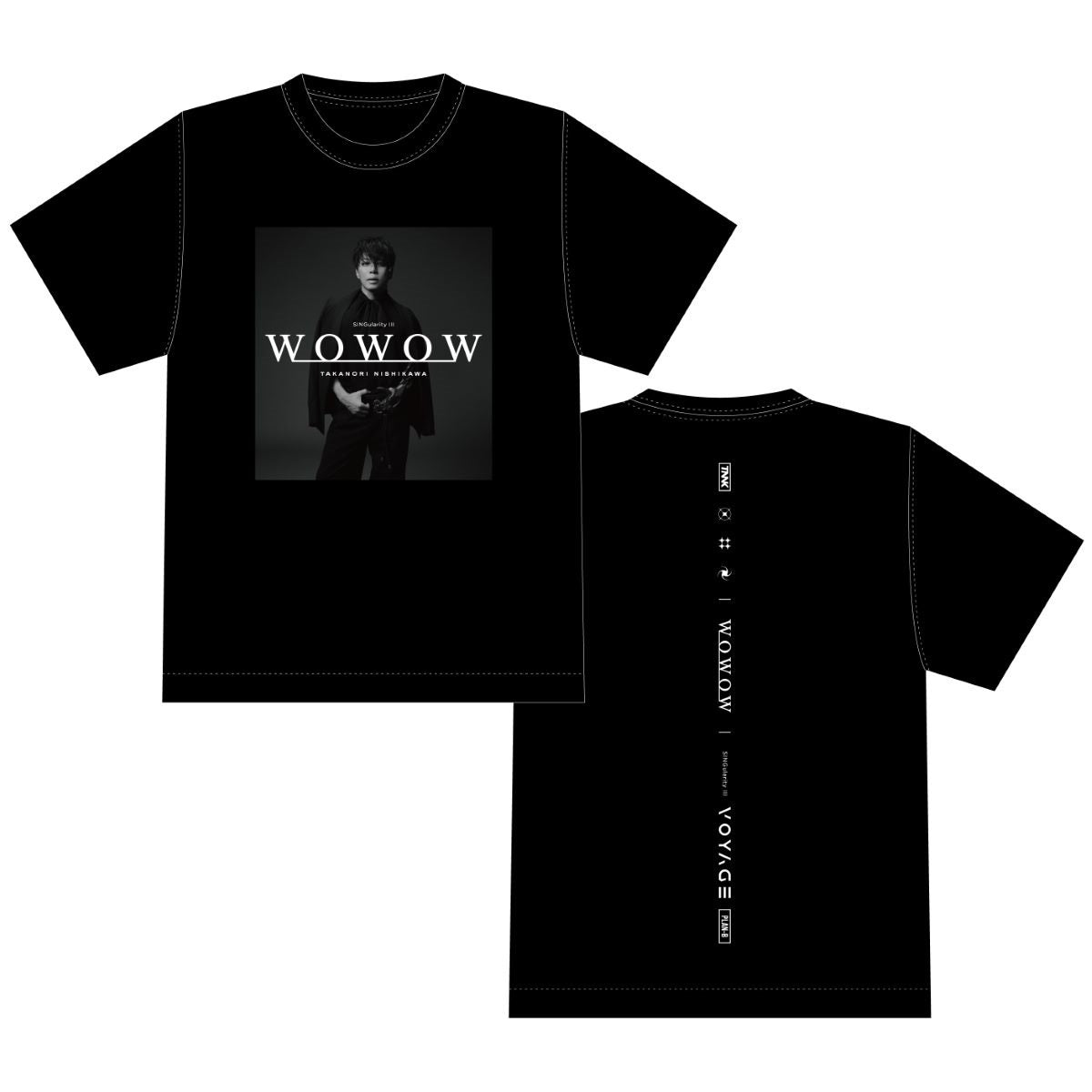 【西川貴教×WOWOW】TAKANORI NISHIKAWA LIVE TOUR 003[SINGularity Ⅲ -VOYAGE-]フォトTシャツ